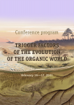 Conference program “TRIGGER FACTORS OF THE EVOLUTION OF THE ORGANIC WORLD”